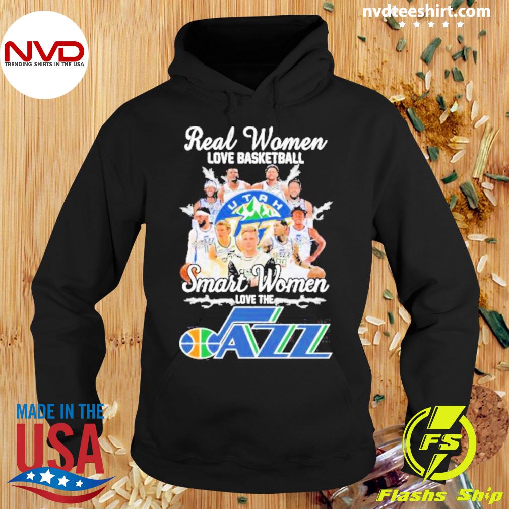 Real Women Love Basketball Smart Women Love The Jazz Signatures 2023 Shirt Hoodie