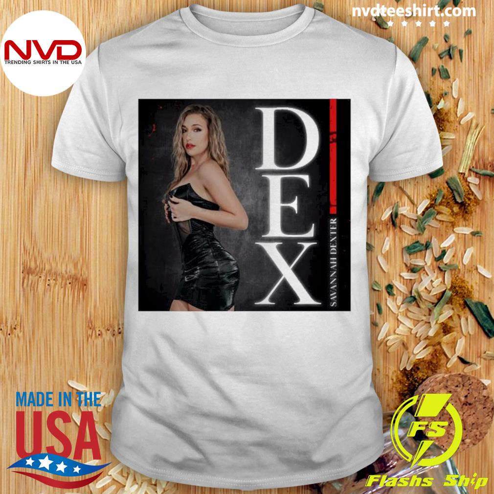 Savannah Dexter Dex Album Cover Shirt