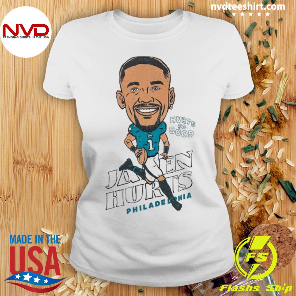 Hurts So Good Jalen Hurts Philadelphia Eagles Unisex T-shirt - Teeruto