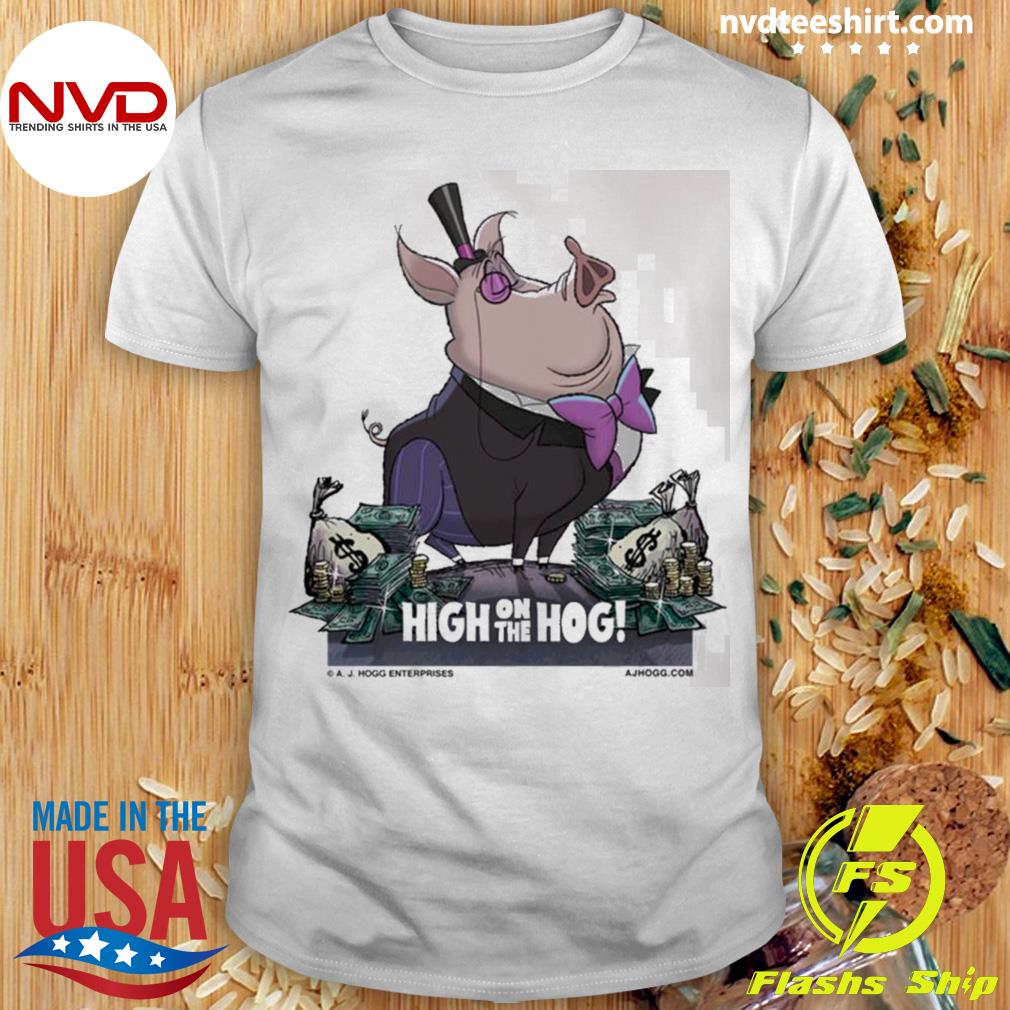 A J Hogg High On The Hog Shirt