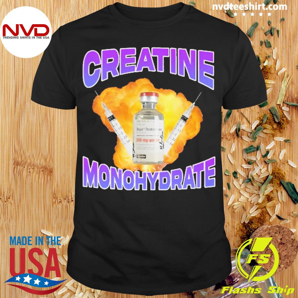 Creatine Monohydrate Shirt