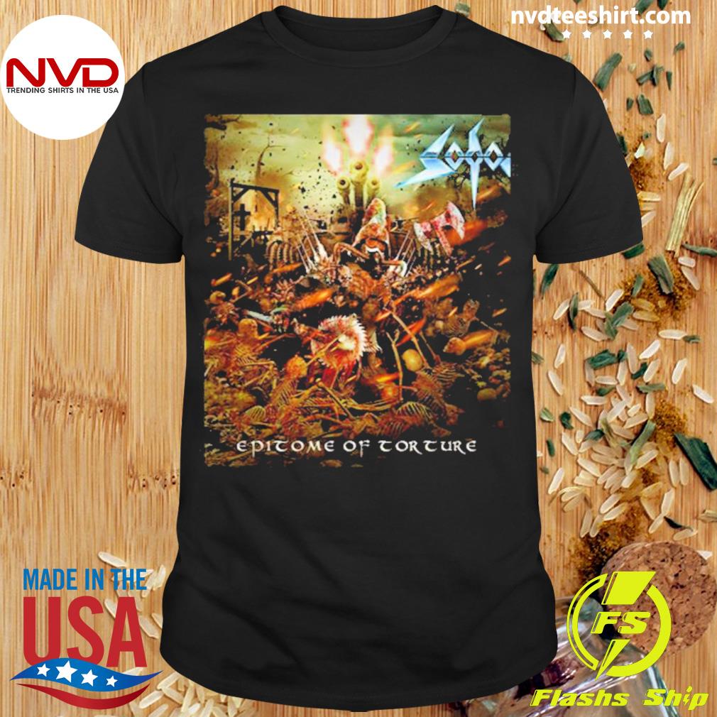 Epitome Of Torture Sodom Band Shirt
