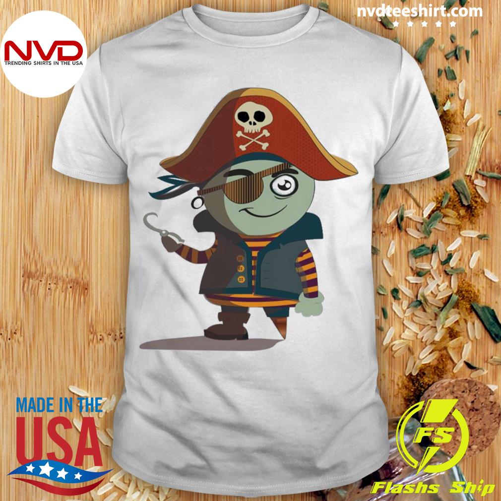 Feared Pirate High Seas Funny Shirt