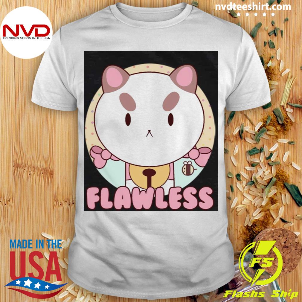 Flawless Bee And Puppycat Shirt