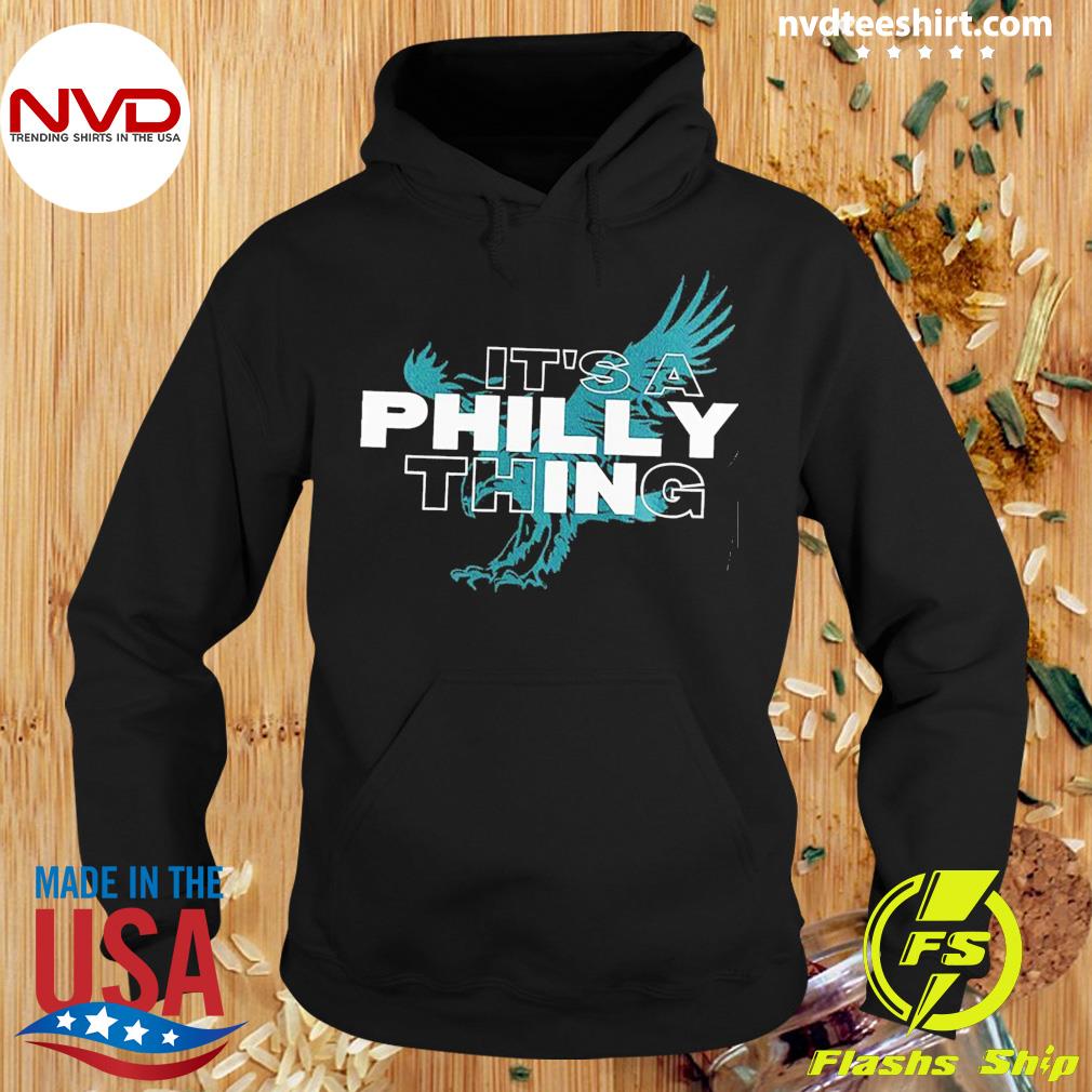 It's A Philly Thing Philadelphia Football T Shirt Sweatshirt Hoodie - Jolly  Family Gifts