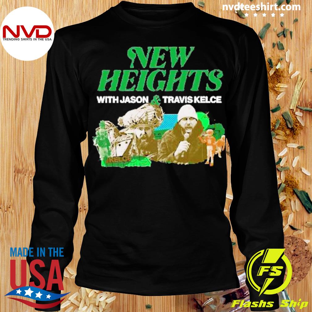 Kelce Bowl New Heights With Jason Kelce and Travis Kelce Shirt -  Skullridding