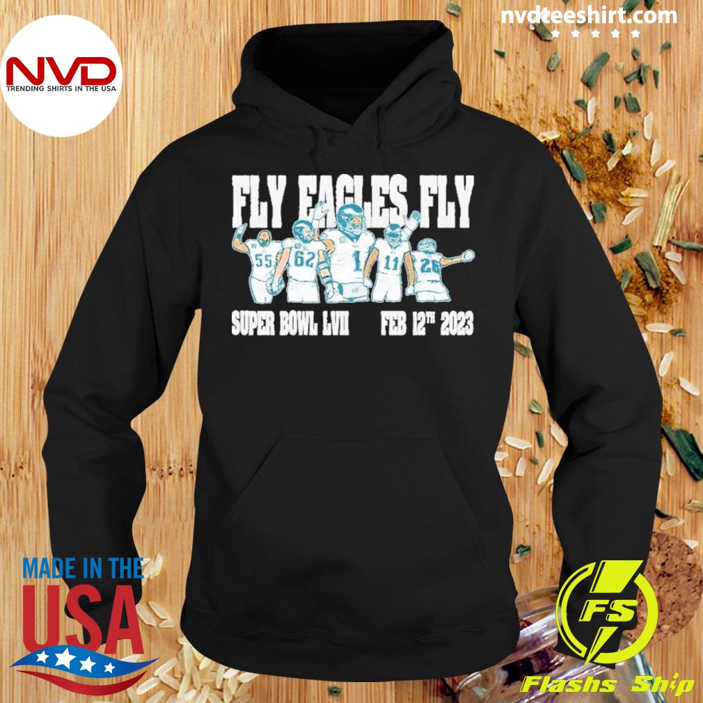 Philadelphia Eagles Fly Eagles Fly Super Bowl Feb 12th 2023 Shirt Hoodie