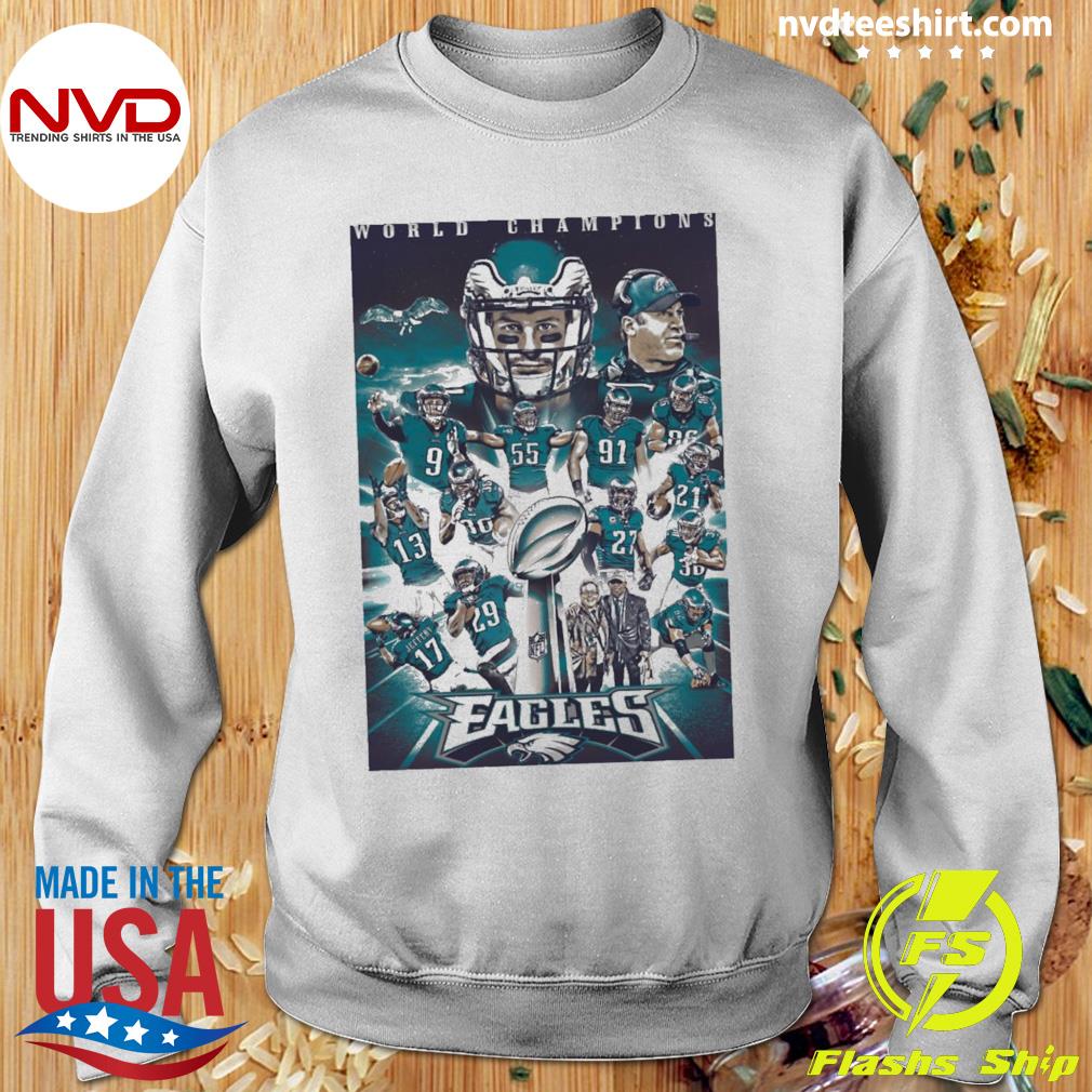 Philadelphia Eagles Super Bowl LVII 2023 World Champions Shirt, hoodie,  sweater, long sleeve and tank top