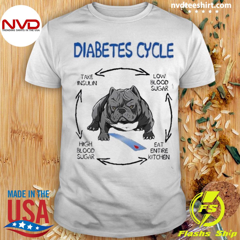 Pitbull Diabetes Cycle Take Insulin Low Blood Sugar Shirt