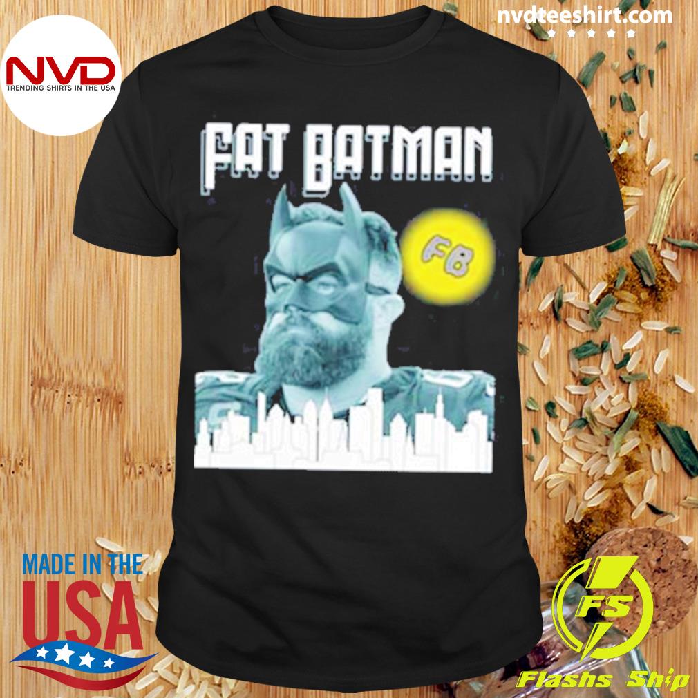 Jason Kelce Fat Batman Philadelphia Football T Shirt, hoodie, sweater, long  sleeve and tank top