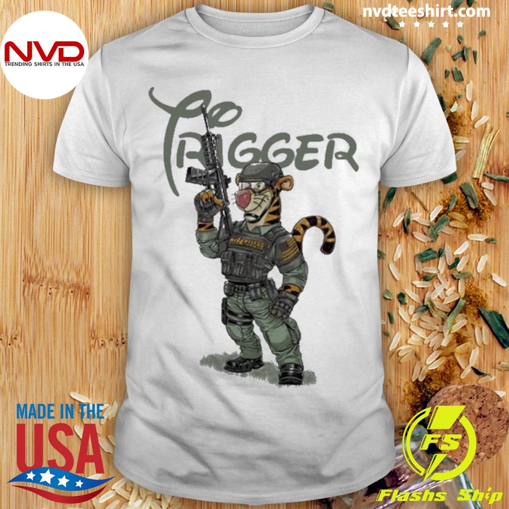 Trigger Tiger 2023 Shirt