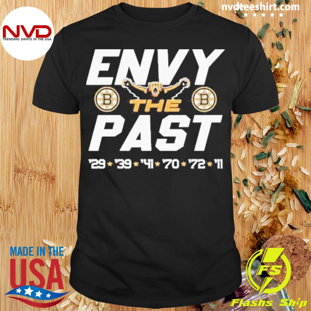 Boston Bruins Envy The Past Shirt