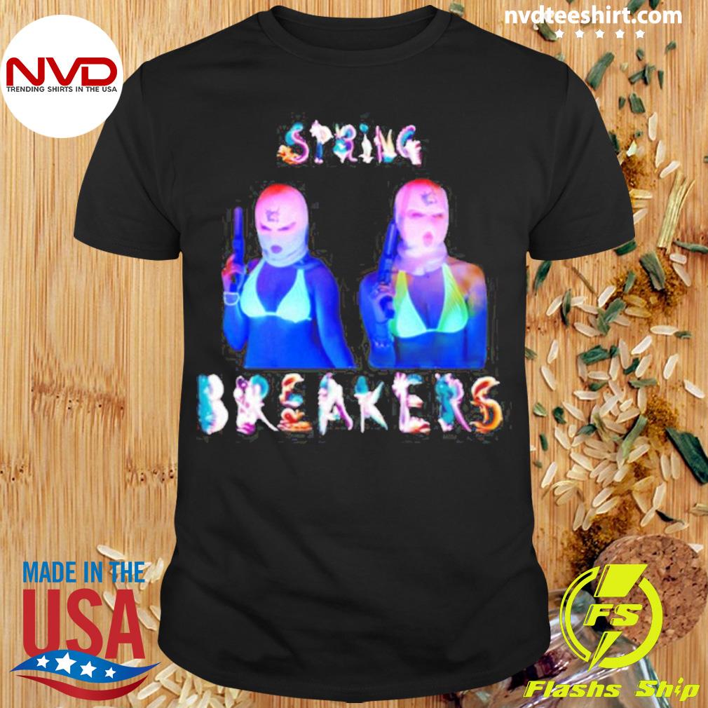 I Got Guns Spring Breakers Shirt