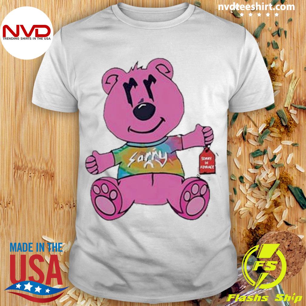 Joe Burrow Sorry In Advance Shirts Sorry Pink Bear - Teebreat