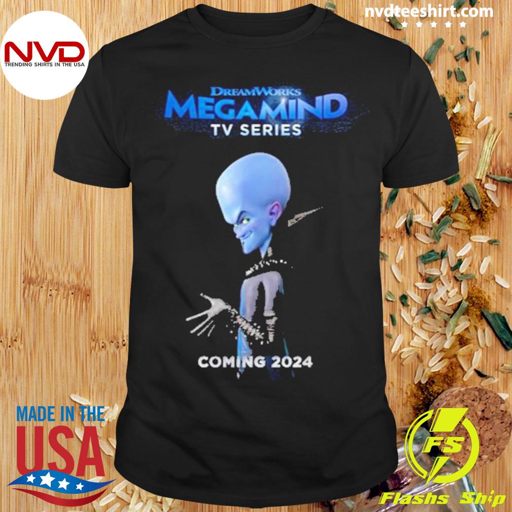 Megamind Tv Series 2024 Shirt