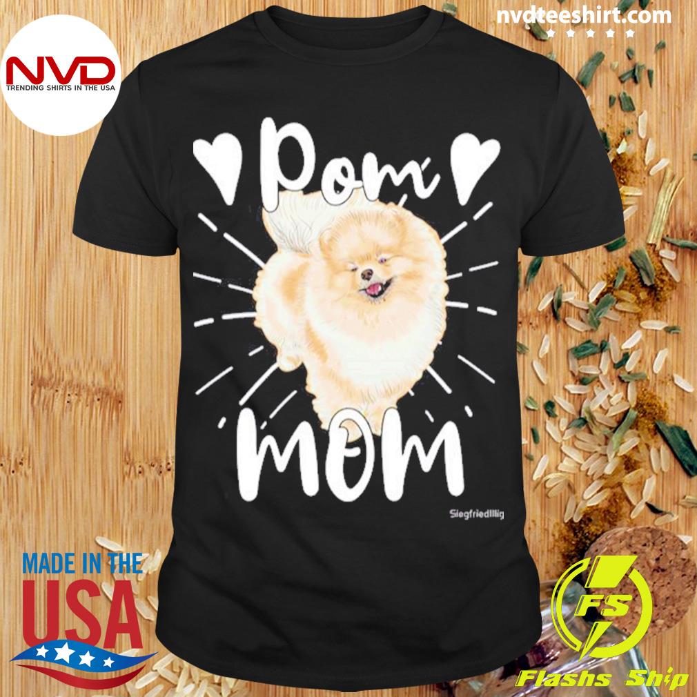 Pomeranian mom shirt sale