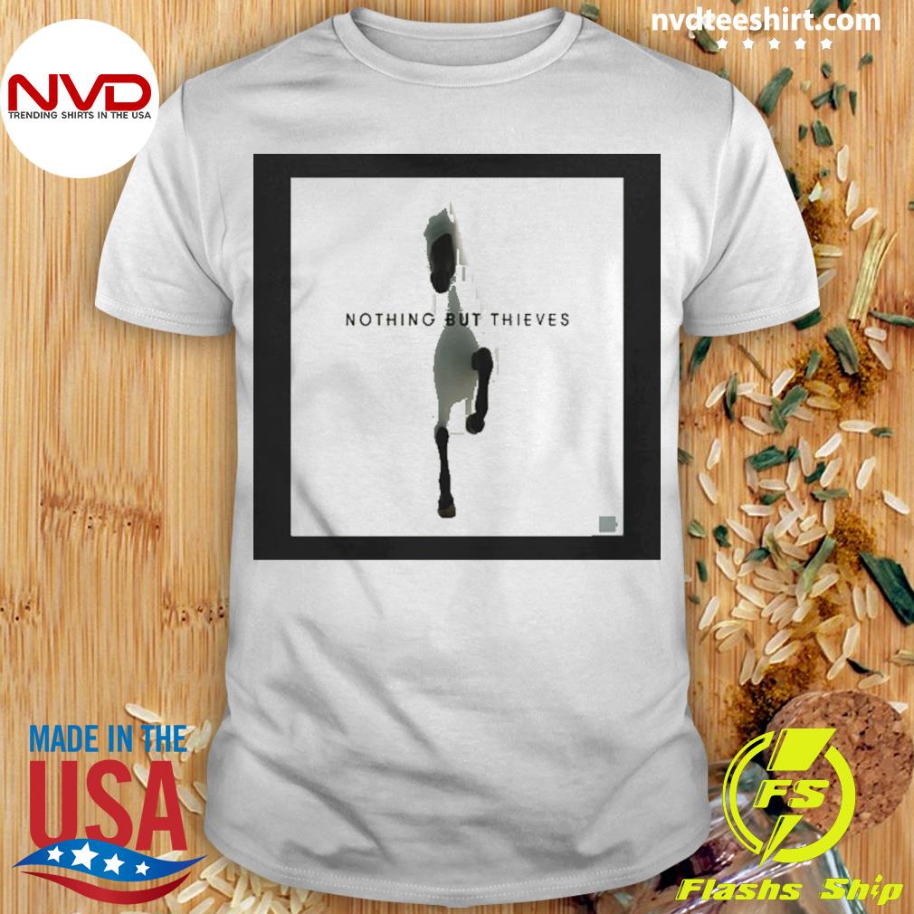 Nothing But Thieves Are An English Rock Shirt