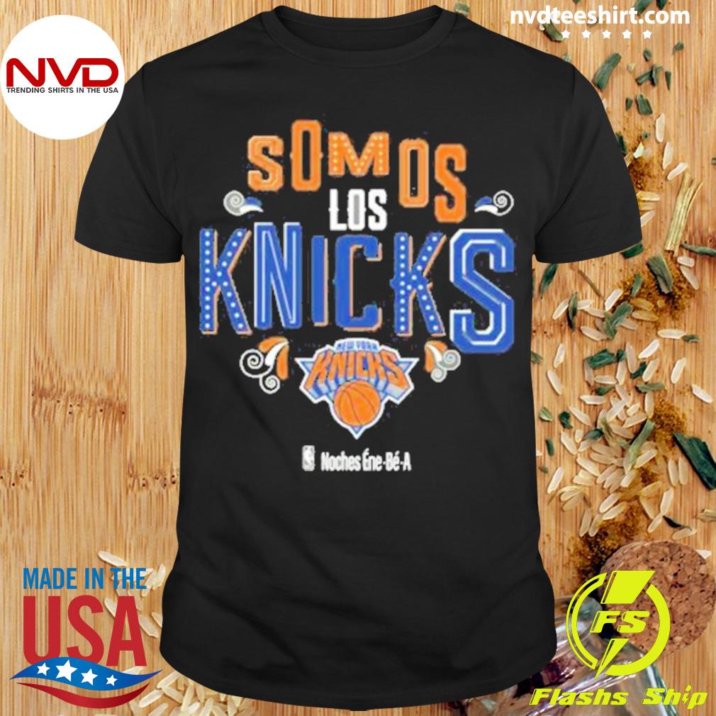 Original 2023 Somos Los Knicks Noches Ene-be-a Shirt