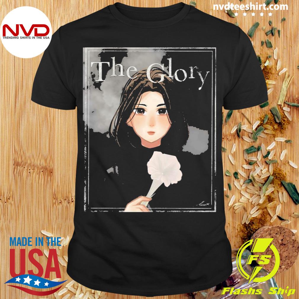 The Glory Kdrama Shirt