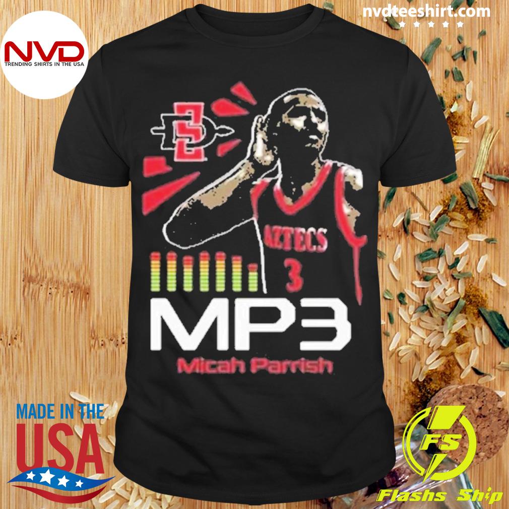 The Sdsu Nil Store San Diego State Nba 2023 Men’s Basketball Micah Parrish Mp3 Shirt