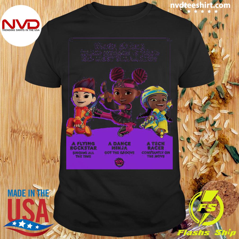 Which Of Our Three Heroes Is Your Kid Most Similar To Watch Disney Junior Shirt