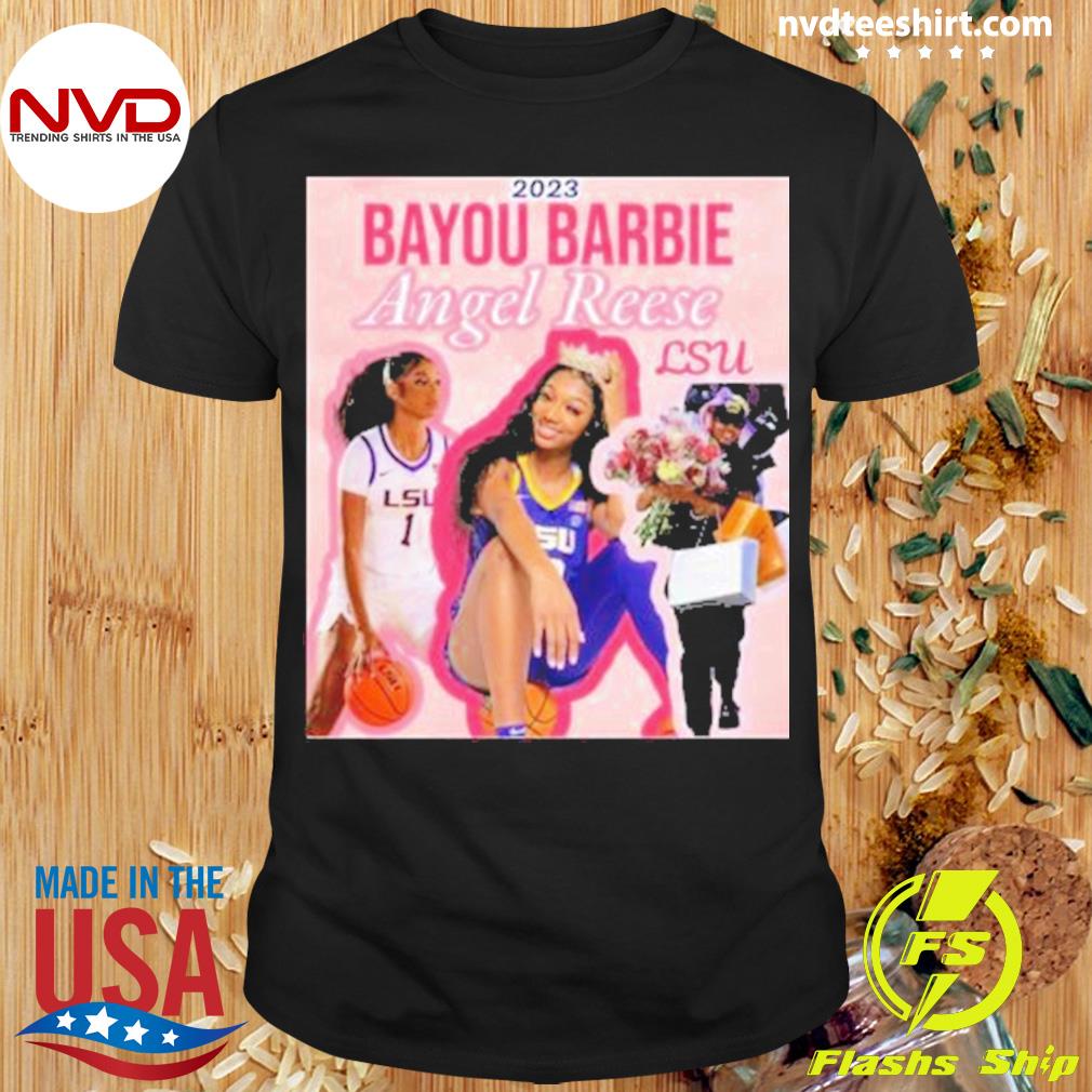 2023 Bayou Barbie Angel Reese Lsu Tiger Shirt