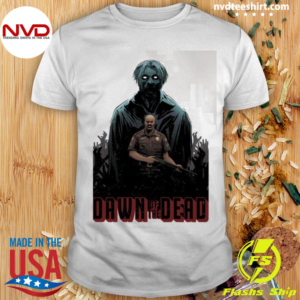 Dawn Of The Dead Zombie Shirt