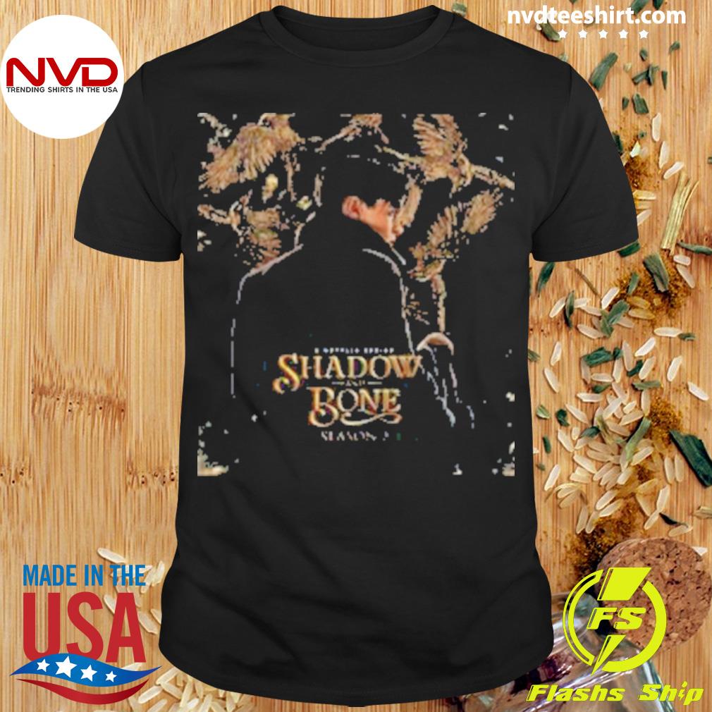 Freddy Carter Is Kaz Brekker In Shadow And Bone Season 2 Shirt