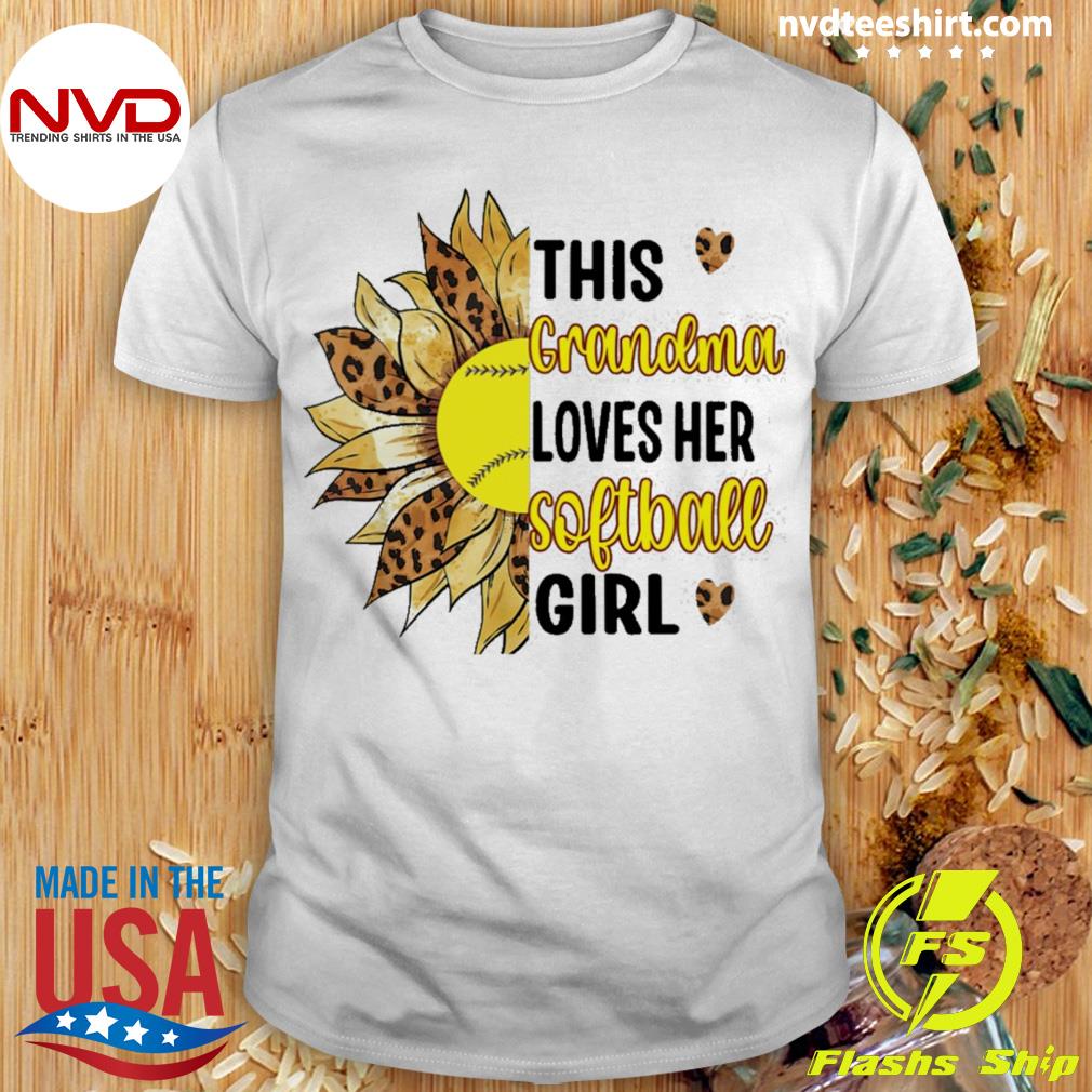 Official this Grandma Loves Her Softball Girl Softball Grandma Shirt