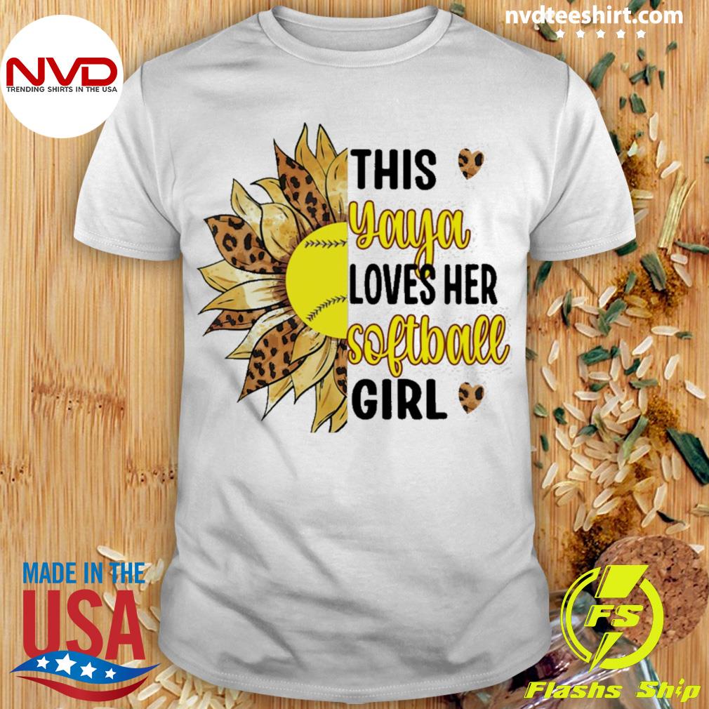 Official this Yaya Loves Her Softball Girl Softball Grandma Shirt