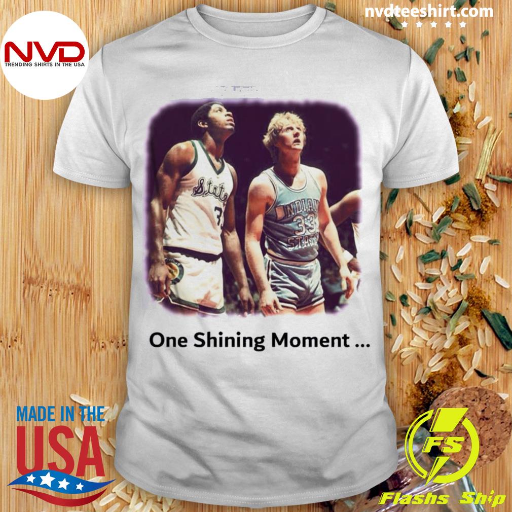 One Shining Moment Magic & Bird Shirt