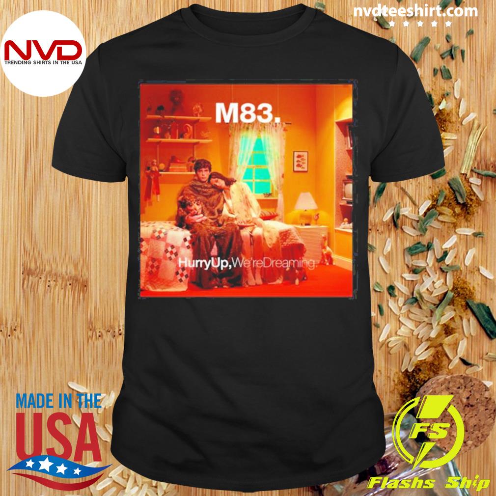 We’re Dreaming M83 Outro Shirt