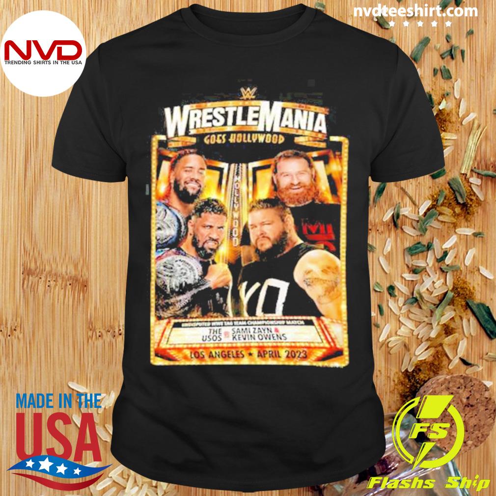 Wwe Wrestlemania 39 The Usos Vs Sami Zayn & Kevin Owens Shirt