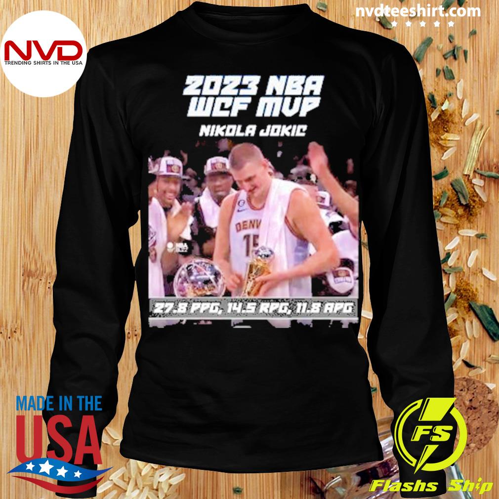 2023 NBA WCF MVP Nikola Jokic Shirt NVDTeeshirt
