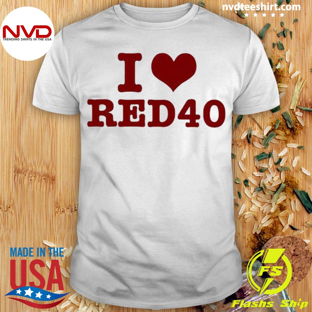 https://images.nvdteeshirt.com/2023/05/Sjc88Z19-i-love-red-40-shirt-Shirt.jpg