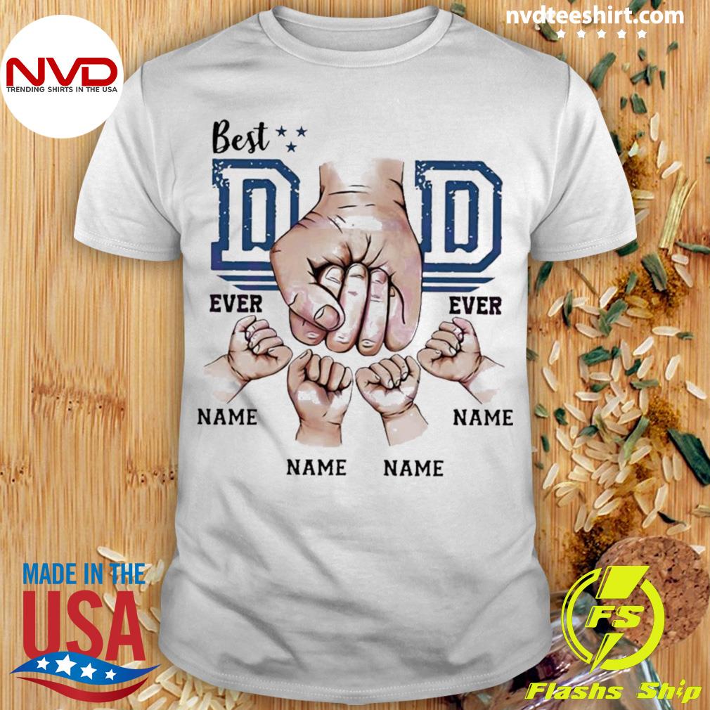 Custom Fathers Day Dad Fist Bumb Shirt