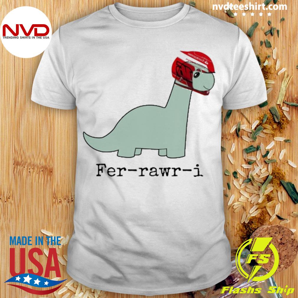 Kait Fer-Rawr-I Shirt
