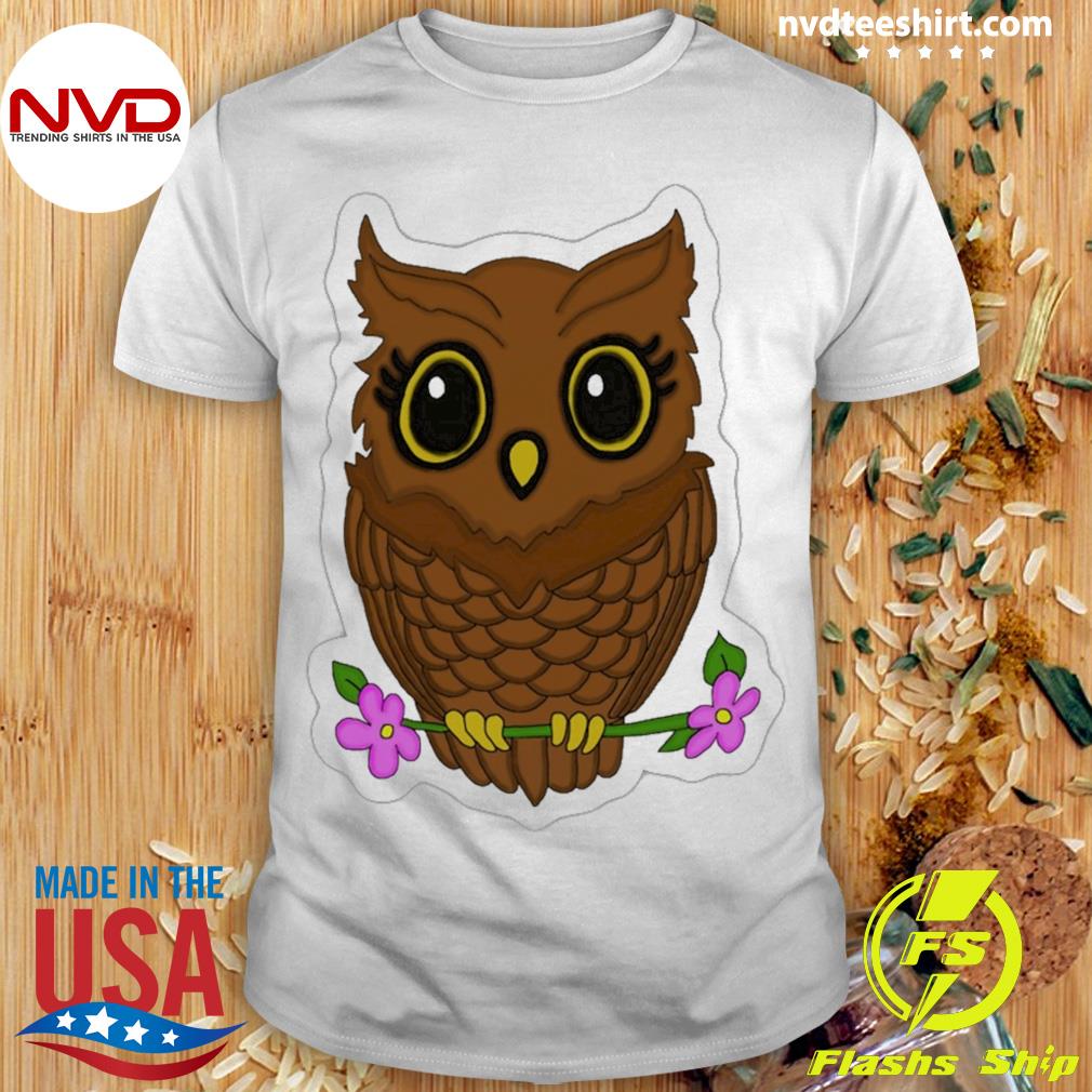Owl Eyes Wide Open Shirt