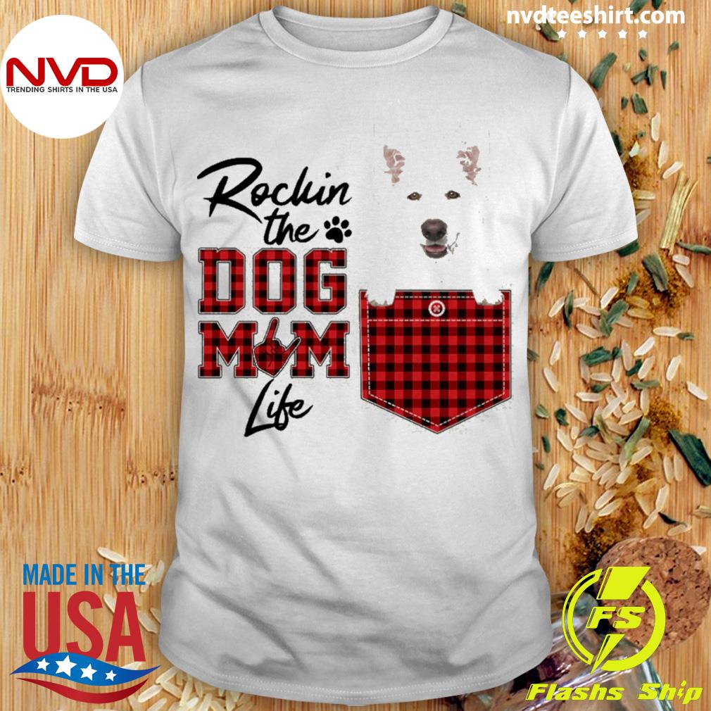 Rockin' The Dog Mom Life White German Shepherd Shirt