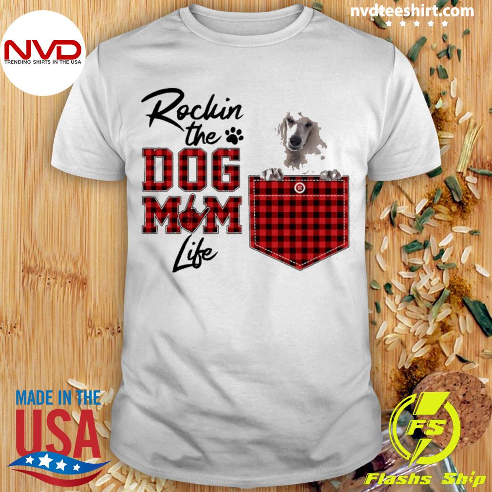 Rockin' The Dog Mom Life White Standard Poodle Shirt