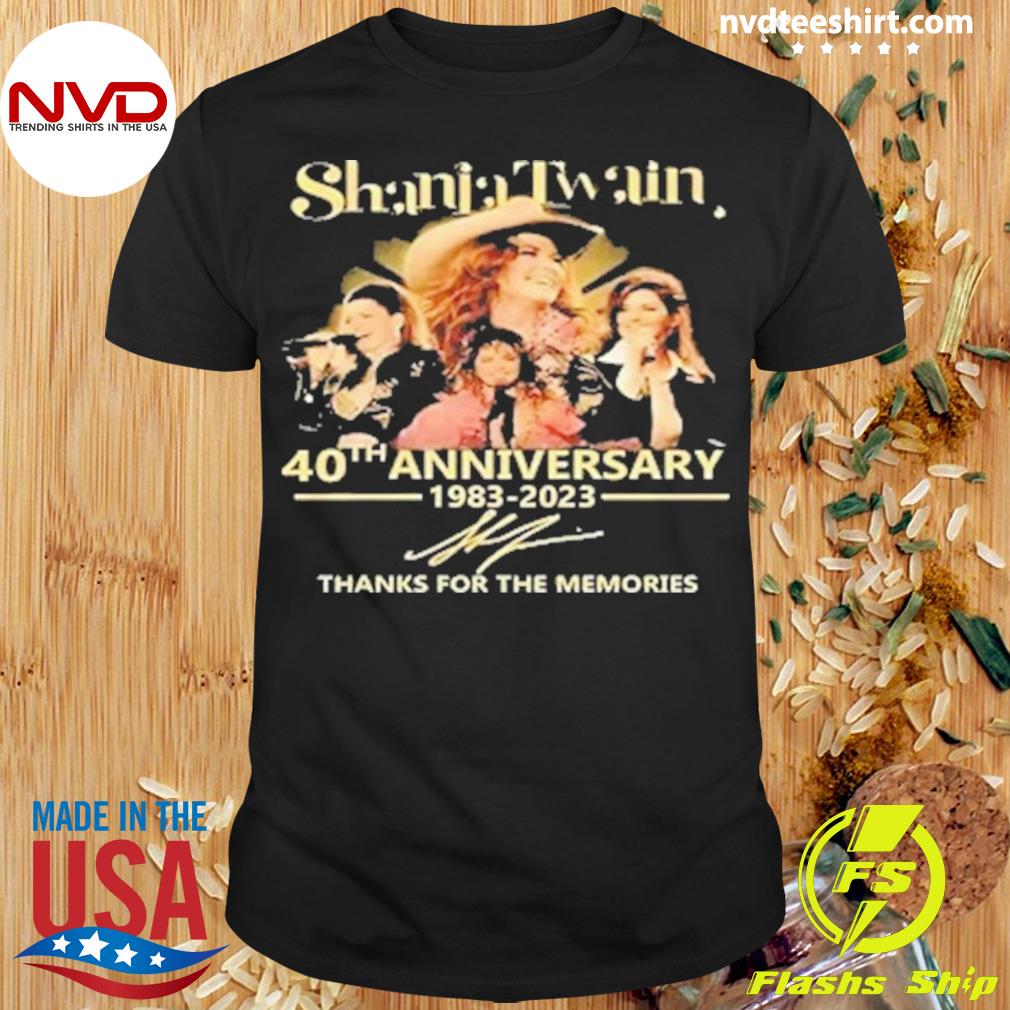 Shania Twain 40th Anniversary 1983-2023 Signature Thank You For The Memories Shirt