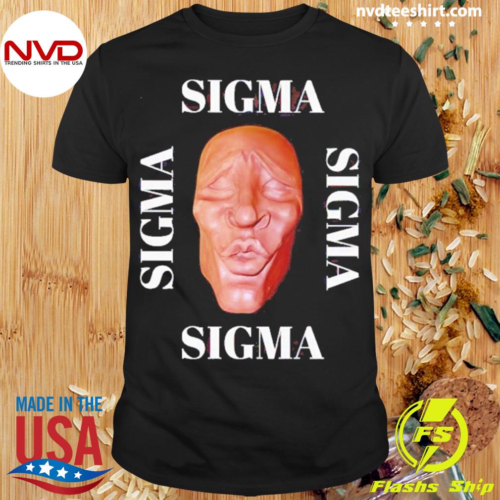 Sigma Face Shirt
