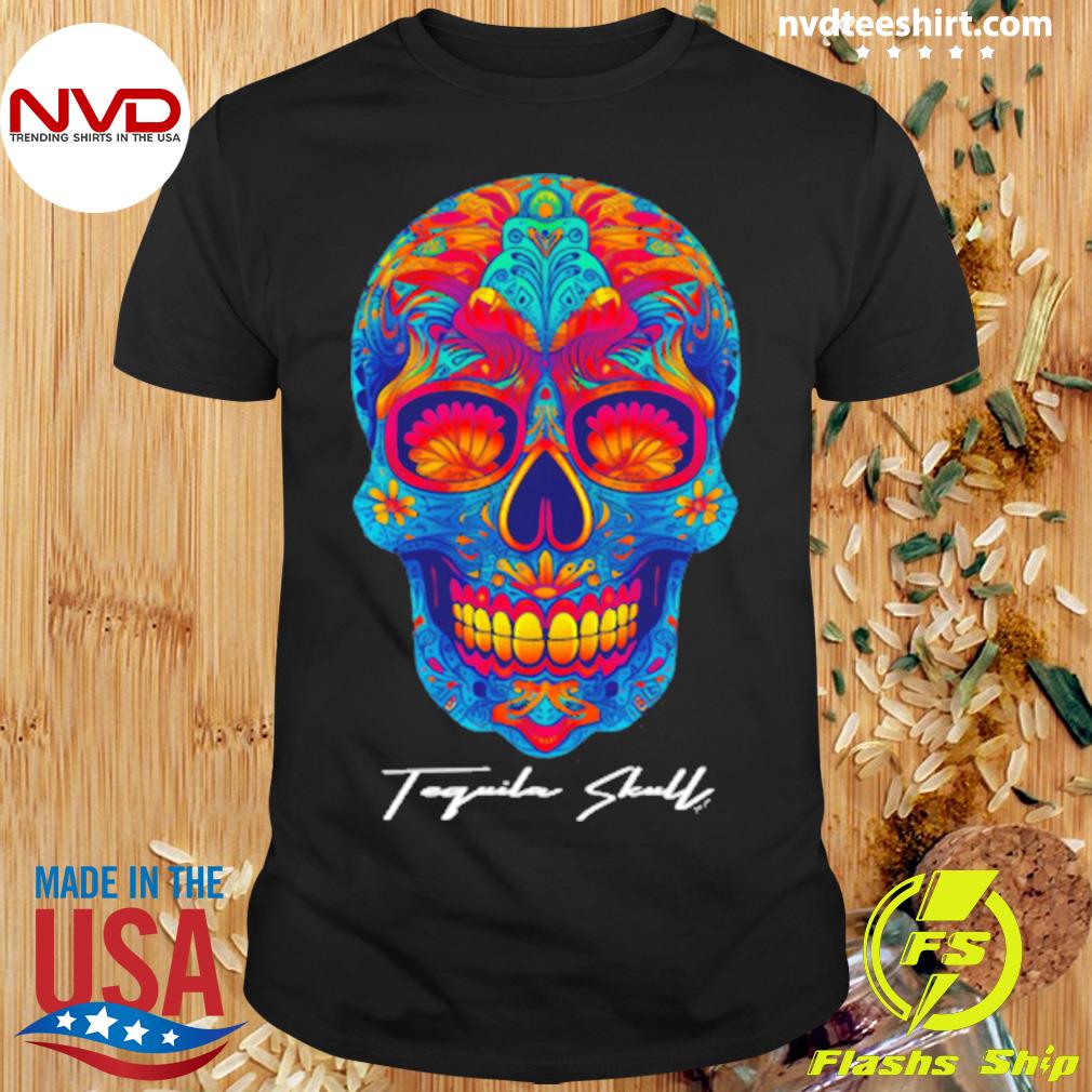 Skull Tequila Cinco De Mayo Death Skull Shirt