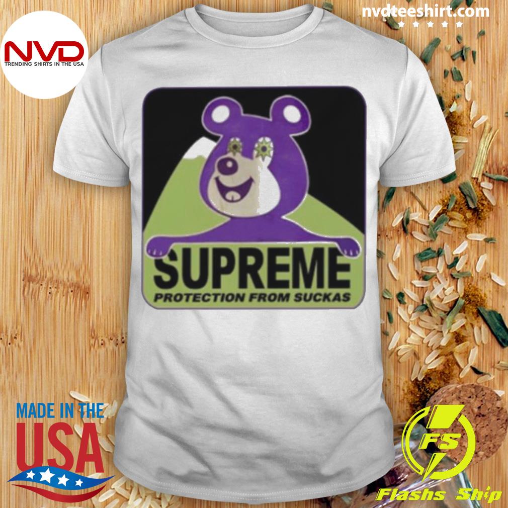Supremebear Protection From Suckas Shirt