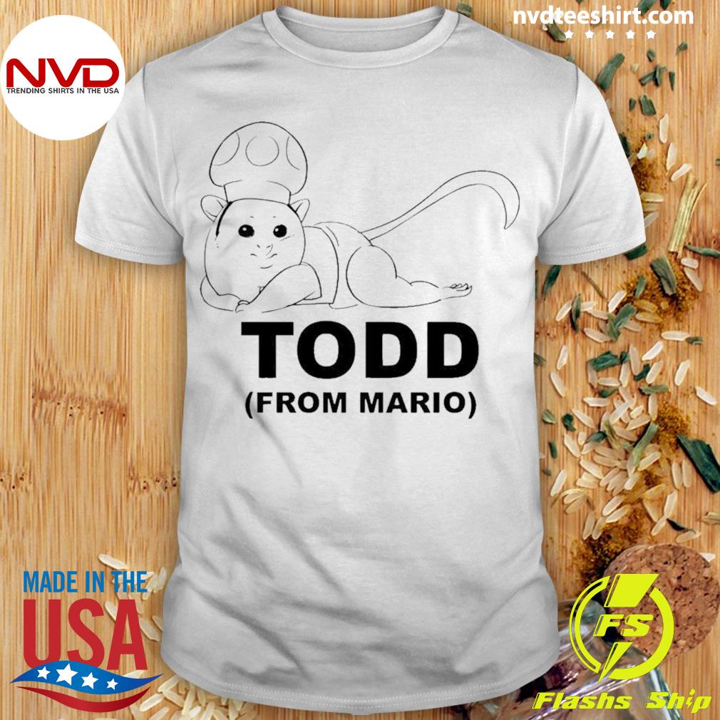 Todd from Mario Shirt