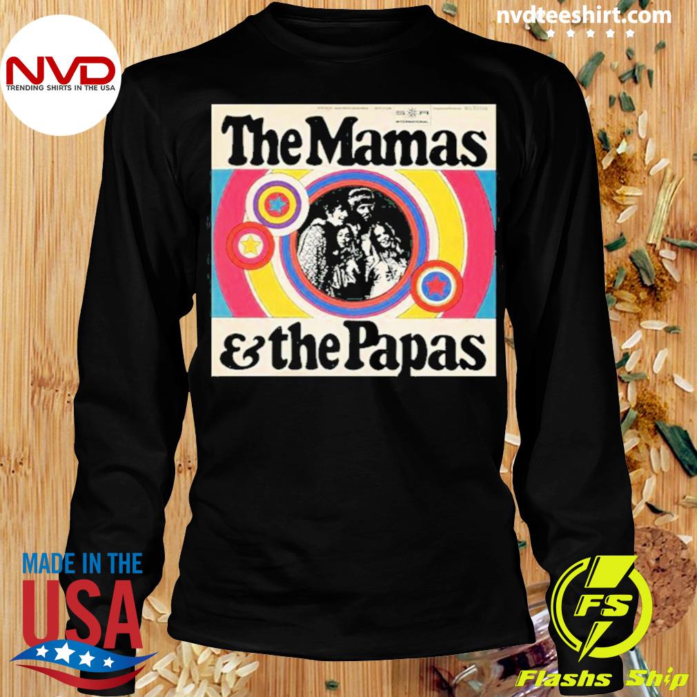 the mamas and the papas t shirt