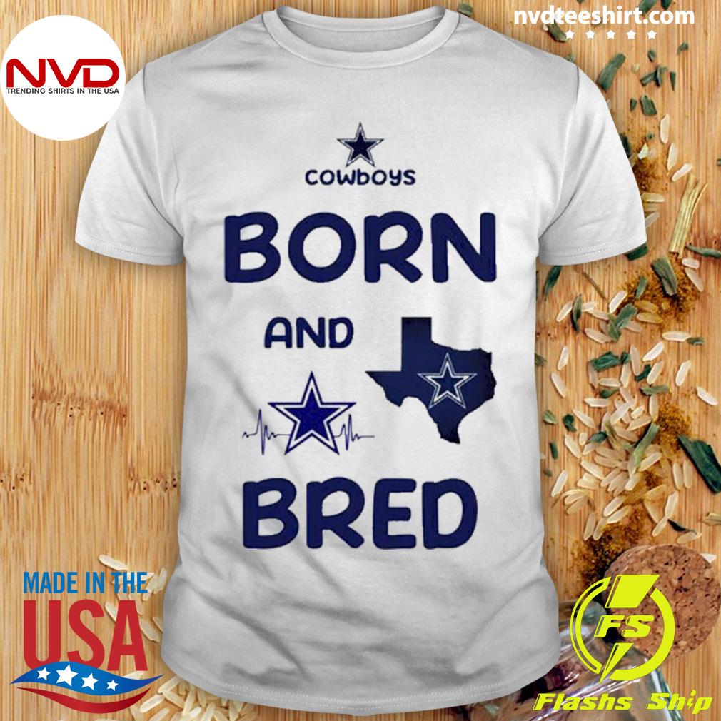 Born Into Dallas Cowboys Shirt