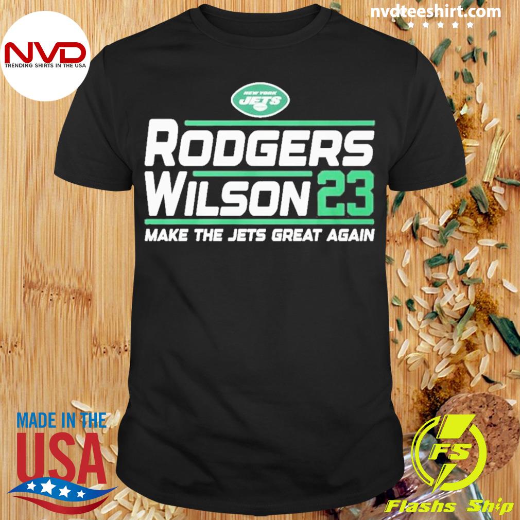 New York Jets Aaron Rodgers Zach Wilson 2023 Make The Jets Great Again  Shirt - Shibtee Clothing