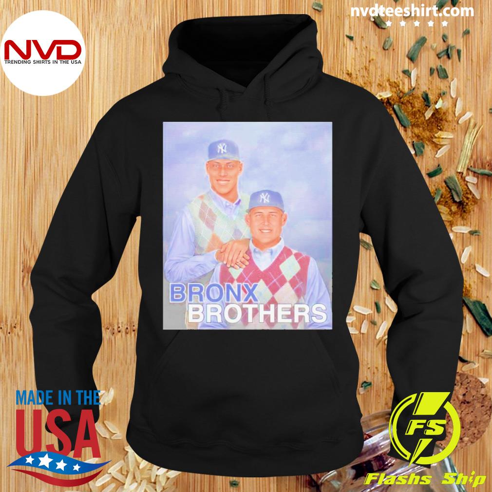 Bronx Brothers Aaron Judge And Anthony Rizzo Shirt, hoodie