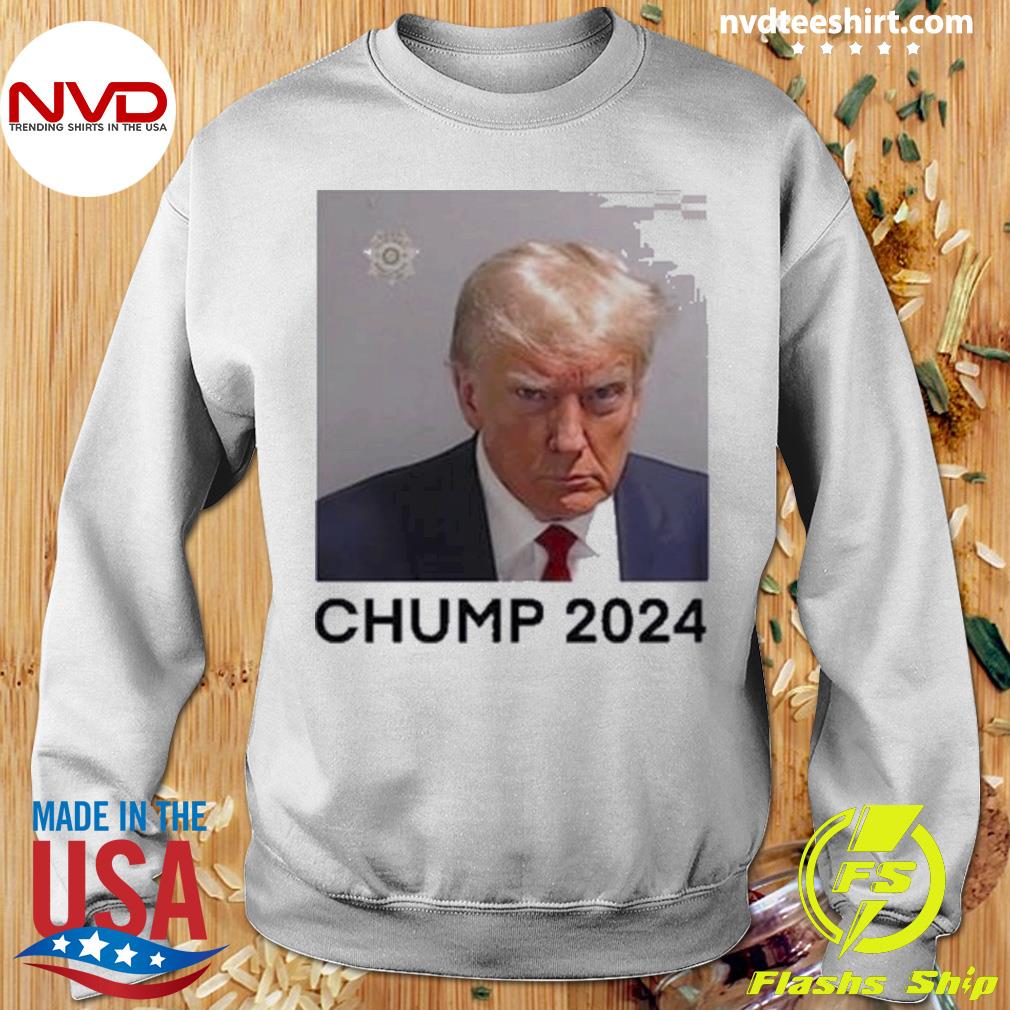 Donald Trump Mugshot Chump 2024 Shirt - NVDTeeshirt